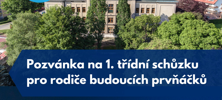 Setkání rodičů budoucích 1. tříd